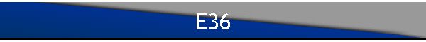 E36